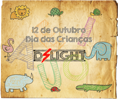 Dia das Crianças – D´Light
